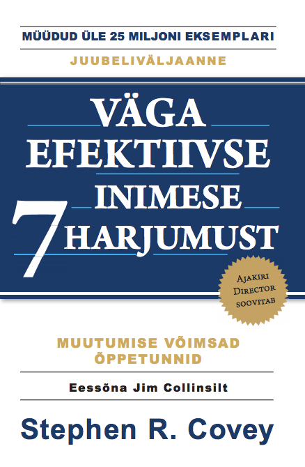 Väga efektiivse inimese 7 harjumust_raamatukaas